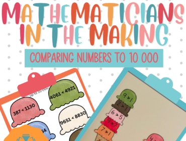 Mathematicians in the Making: Comparing Numbers to 10 000