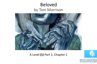 Literature Study: (2) Beloved Part 1 Chapters 2 and 3