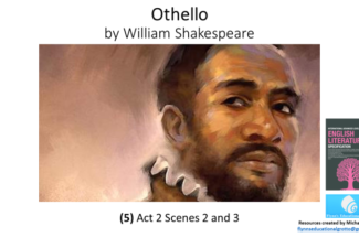 A Level Literature: (6) Othello – Act 3 Scenes 1 and 2