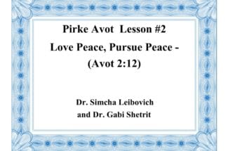 Pirke Avot—To Learn and to Do  Lesson #1—Moshe Received Torah from Sinai (Avot 1:1)